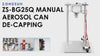 ZS-BG25Q Manual Aerosol Can Decapping Machine | ZONESUN