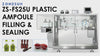 ZONESUN ZS-FS25U Automatic Plastic Ampoule Blow-Fill-Seal (BFS) Machine | 10–25 cycles/min