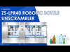 ZONESUN ZS-LPR40 Robotic Bottle Unscrambler | Vision & Recirculation
